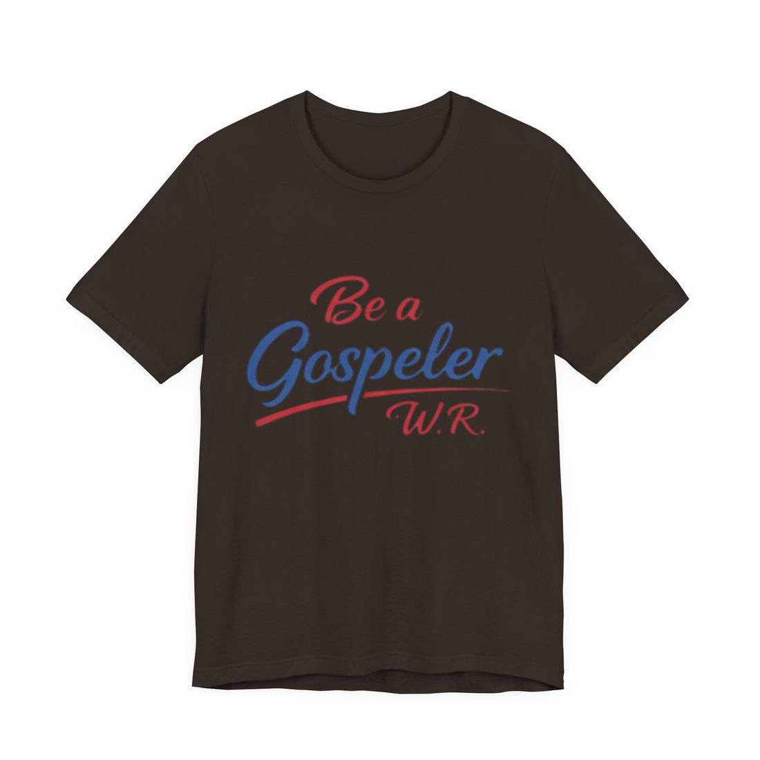 Be a Gospeller T-Shirt – Christian Faith Graphic Tee
